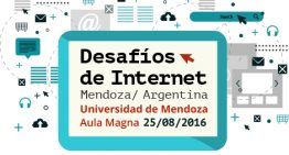 Desafíos  de Internet – Mendoza 25/08/2016