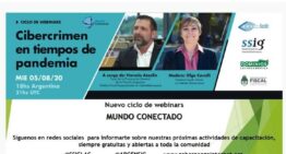 Mundo Conectado: Accedé al webinar “Cibercrimen en tiempos de pandemia”