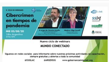 Mundo Conectado: Accedé al webinar “Cibercrimen en tiempos de pandemia”